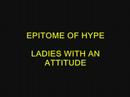 Ladies with an attitude