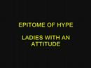 Ladies with an attitude