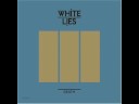 White Lies - Black Song (B-side)