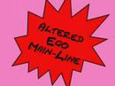 Altered Ego - Main-Line