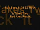 It Takes Two (Red Alert mix)