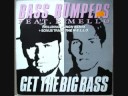 Get the big bass (mellow mix