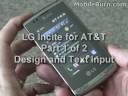 LG Incite review - Part 1 of 2 - Design and Text Input