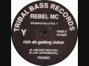 Rebel MC - Rich Ah Getting Richer (B-Line Ruff Neck mix)