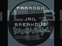 Jail breakout