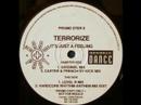 Terrorize - It's Just A Feeling (Sy-Kick remix)