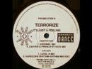 Terrorize - It's Just A Feeling (Sy-Kick remix)