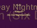 N-Joi - Anthem (Six Day Nightmare mix)