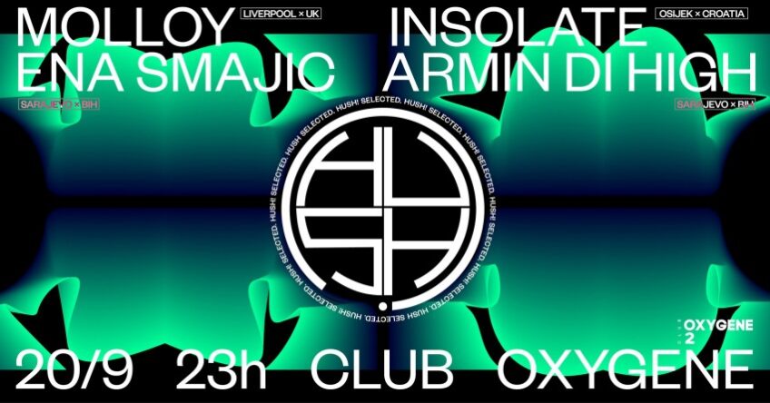 Club Oxygene: HUSH! Selected 02
