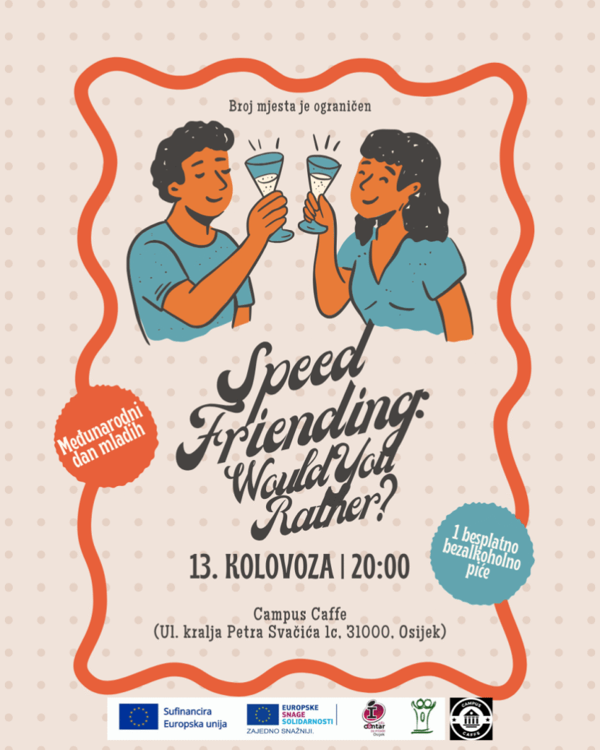 Campus caffe Osijek: Međunarodni dan mladih “Speed Friending: Would You Rather”