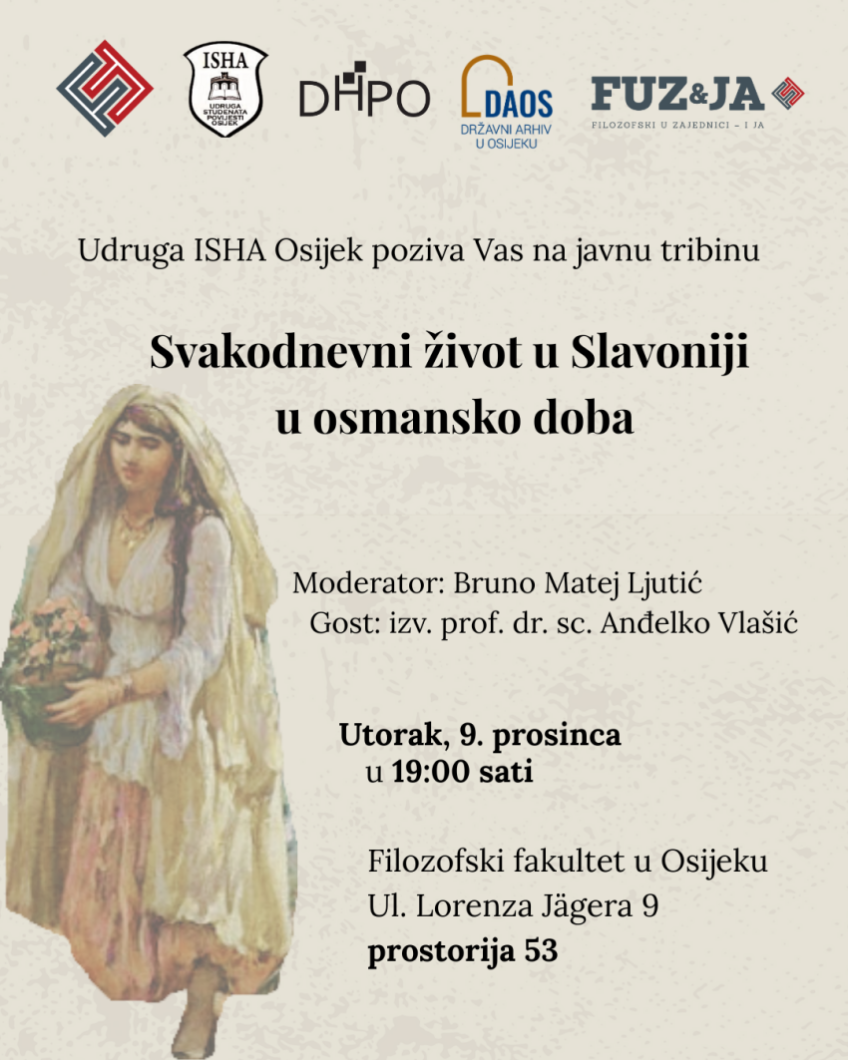 FFOS: Tribina “Svakodnevni život u Slavoniji u osmansko doba”