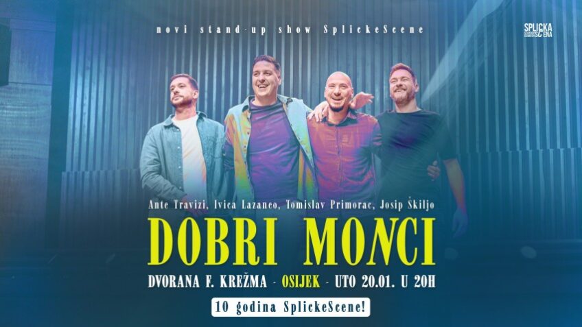 KD Franjo Krežma Osijek: Stand up comedy show “Dobri moNci”