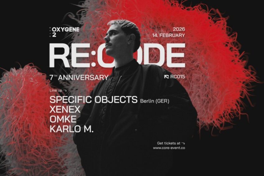Club Oxygene: RE:CODE 7th Anniversary w/ Specific Objects (Berlin, GER)