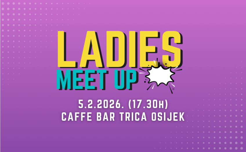 Caffe bar Trica: 3. Ladies Meet Up Osijek