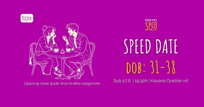 Kavana Gradski vrt: Kratki spoj – Speed date u Osijeku