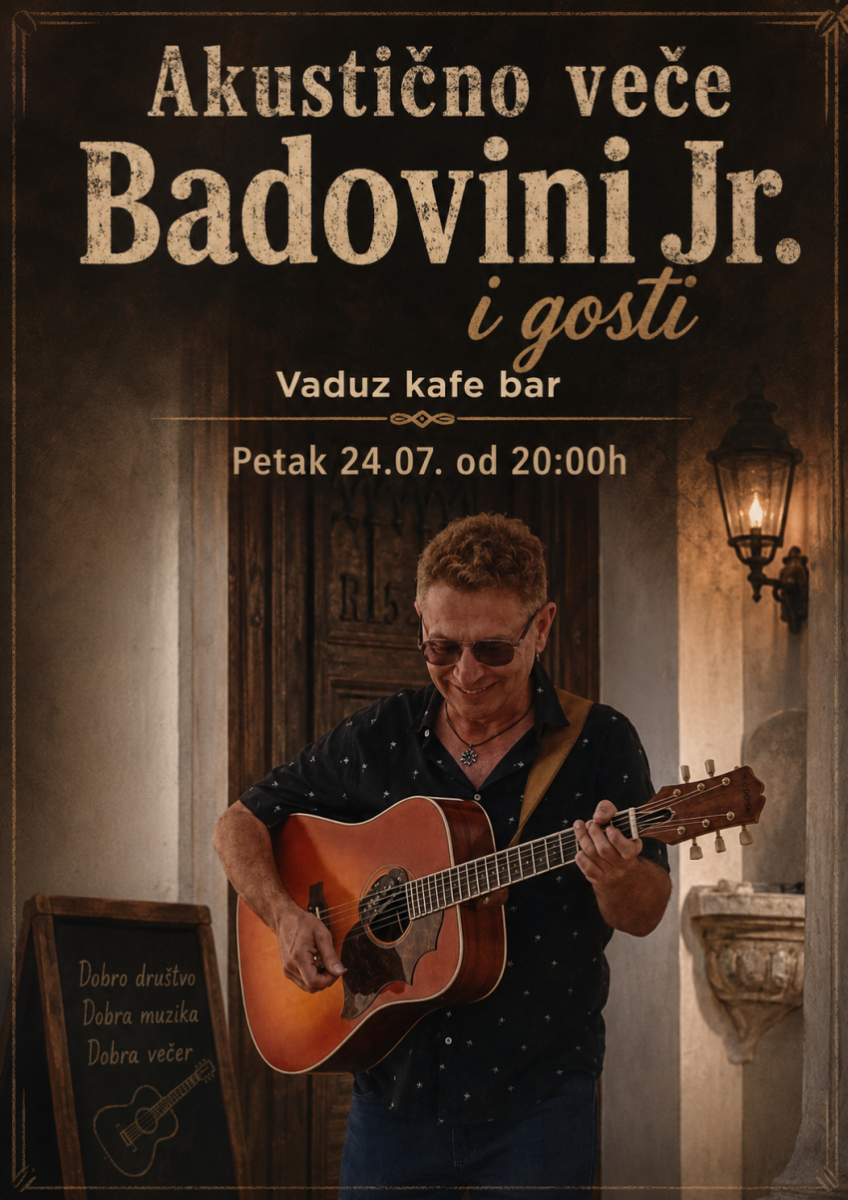 Caffe bar Vaduz: Akustično veče u Vaduzu