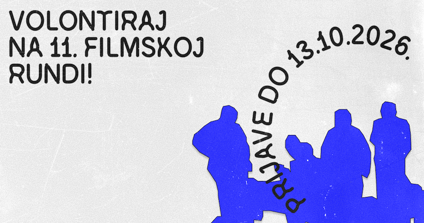 Volontiraj na 11. Filmskoj RUNDI!